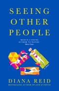 The front cover of Seeing Other People. It has a blue background with yellow text and an illustration of three women lying on beach towels
