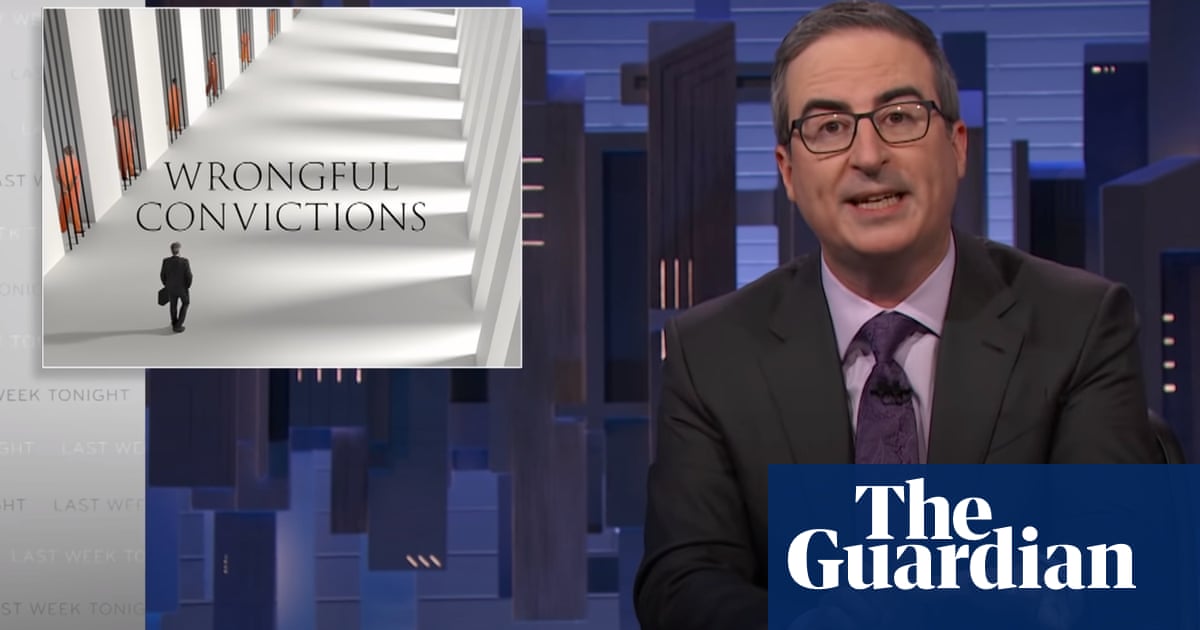 John Oliver on wrongful convictions: ‘Guilty until proven rich or lucky’