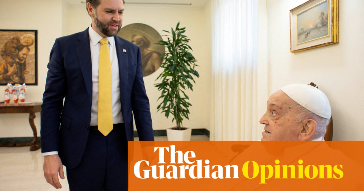The pope's last sacrifice in a lifetime of sacrifice: granting an audience to JD Vance | John Crace