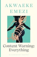 Avertissement de contenu : Tout par Akwaeke Emezi