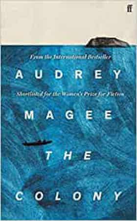 The Colony by Audrey Magee