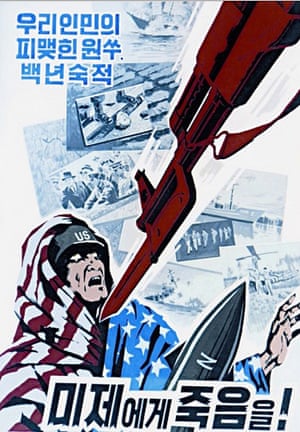 ‘Death to US imperialists, our sworn enemy!” another propaganda poster trumpets