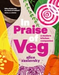 Cover of cookbook In Praise of Veg by Alice Zaslavsky
