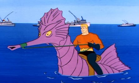 Aquaman, seen riding a seahorse in the TV show Super Friends.