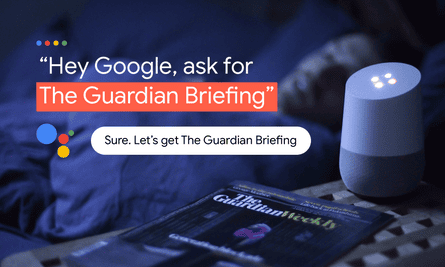 Give it a try by saying “Hey Google, ask for the Guardian Briefing”.