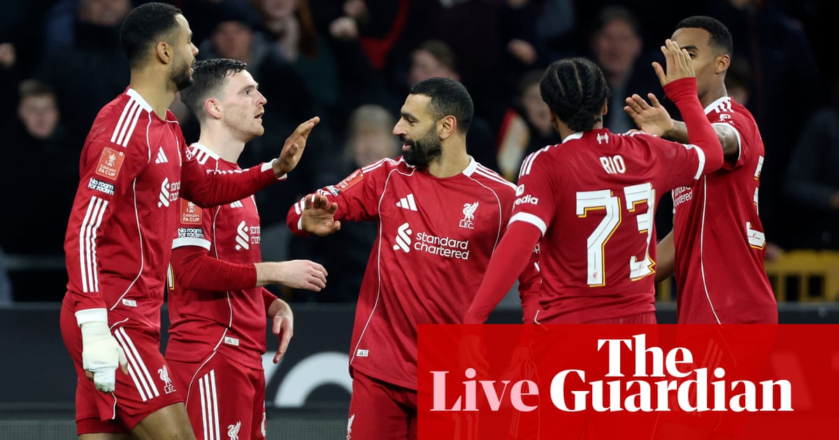 Wolves v Liverpool: FA Cup fifth round – live