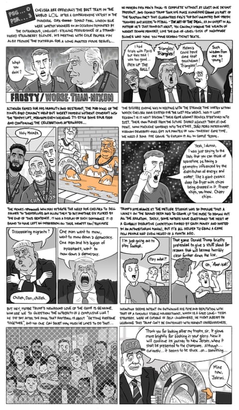 David Squires on … trophy-loving Trump crashing Chelsea’s Club World Cup party, panel 1