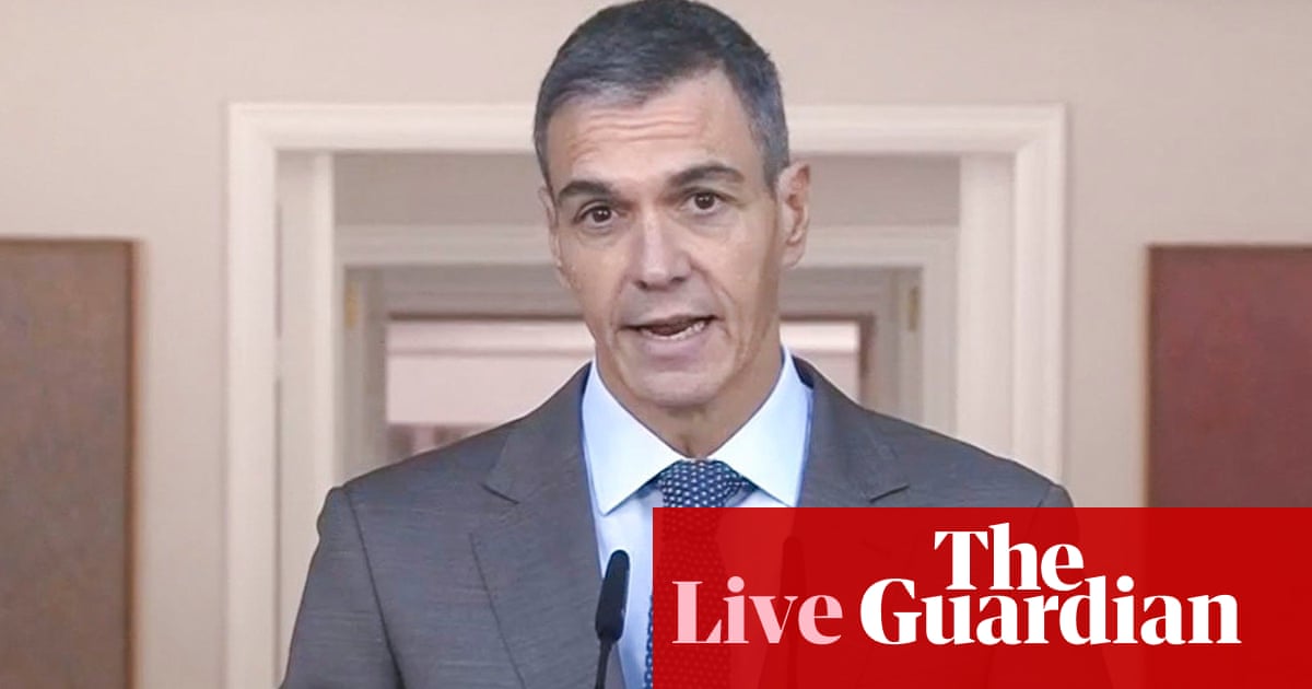 Spain’s Sánchez calls snap election amid national housing crisis - Europe live