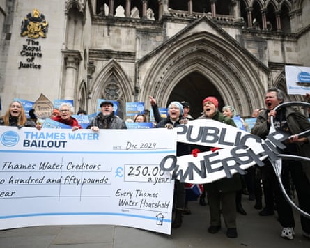 Protesters ask for Thames Water to be nationalised outside the high court in London, February 2025.