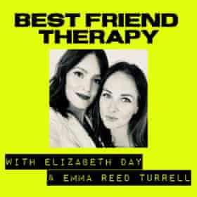 Hosts of Best Friend Therapy, Elizabeth Day and Emma Reed Turrell.