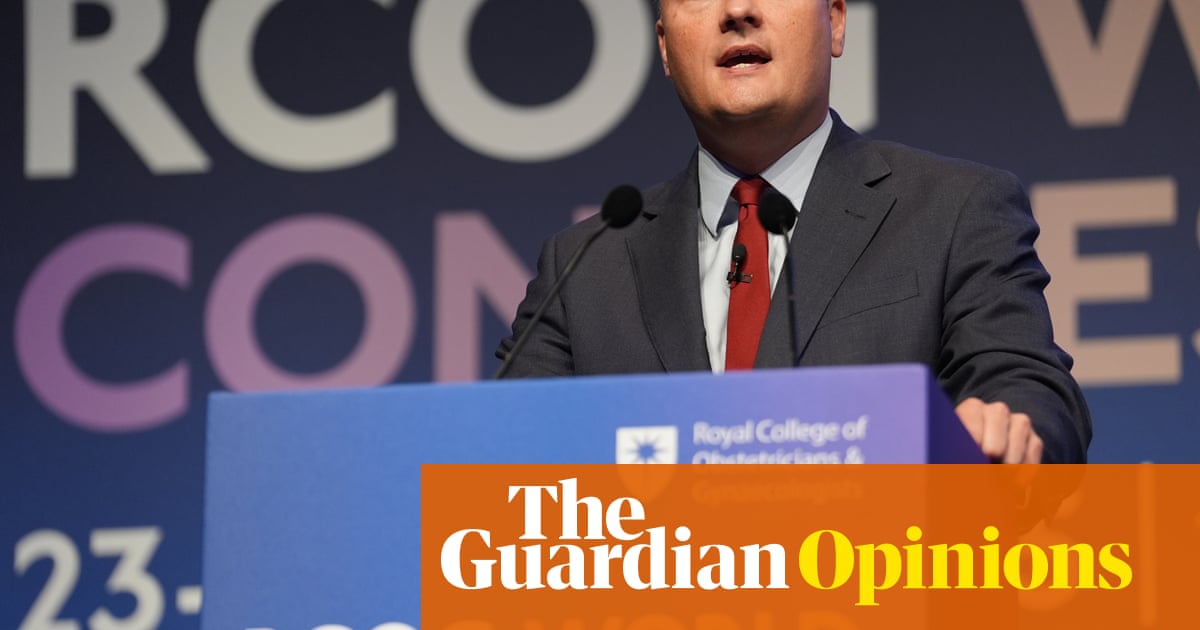 The Guardian view on maternity care failings: Wes Streeting's new inquiry must learn from past mistakes, not repeat them | Editorial