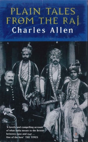 Charles Allen's Selling Simple Stories from the Raj began in the 1974 BBC radio series