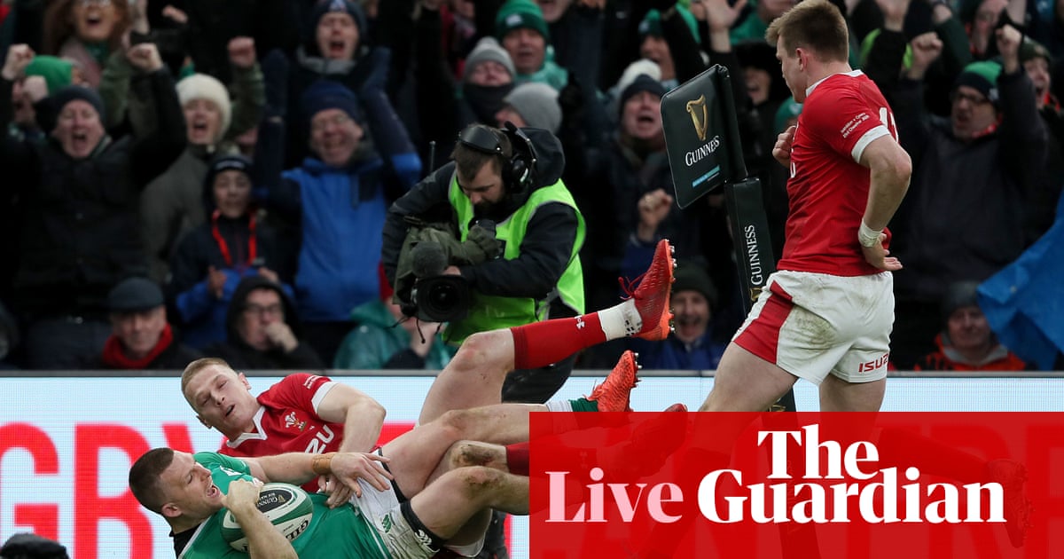 Ireland 24 14 Wales Six Nations 2020 As It Happened Sport The Guardian