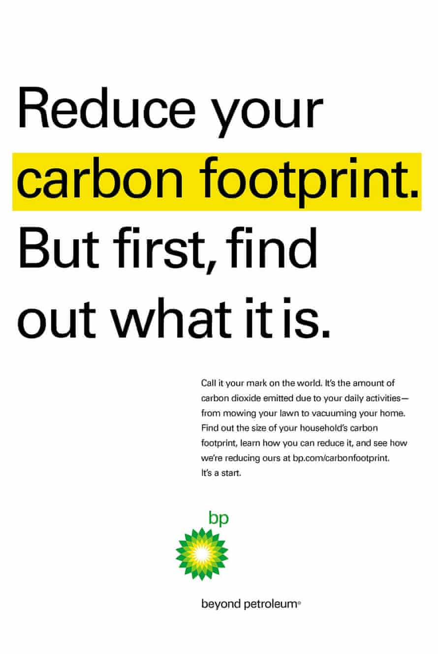 Annuncio di BP in varie pubblicazioni, dal 2003 al 2006: "Riduci la tua impronta di carbonio.  Ma prima, scopri di cosa si tratta."