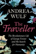 The Traveller by Andrea Wulf.