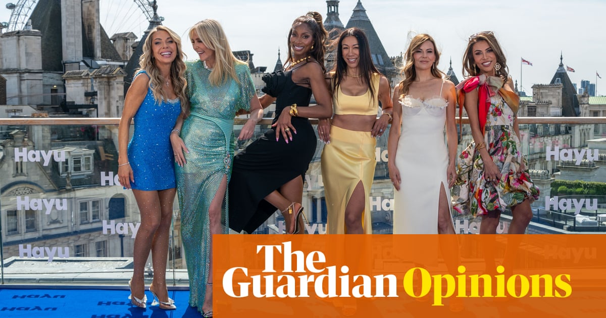 Real Housewives is coming to London? I can't wait for the boozed-up shouting to begin | Emma Beddington