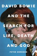 Cover of David Bowie and the Search for Life, Death and God by Peter Ormerord