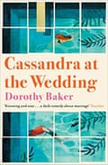 Cassandra at the Wedding by Dorothy Baker
