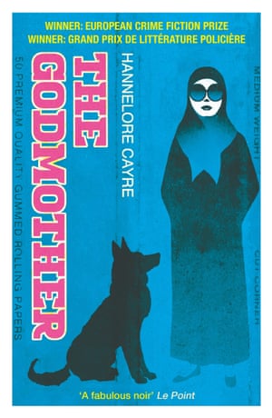 Hannelore Cayre’s The Godmother