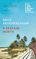 A Passage North Written by Anuk Arudpragasam