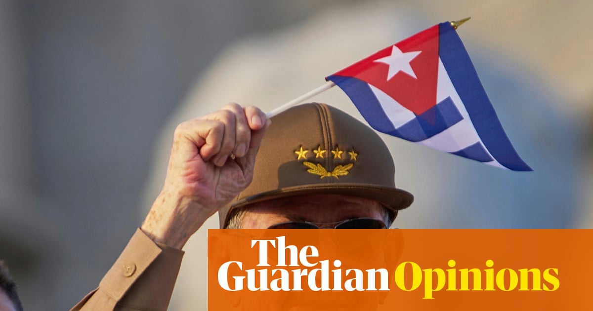 The Guardian view on Cuba: Trump says he can do ‘anything I want’ to the island. It doesn’t belong to him | Editorial
