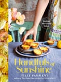 Handfuls of Sunshine cookbook cover by Tilly Pamment