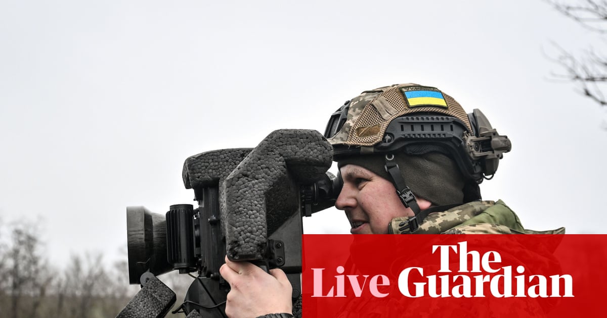 Russia says any western troops in Ukraine would be deemed legitimate combat targets' Europe live
