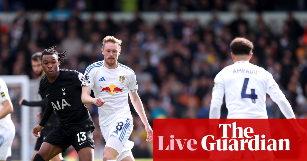 Leeds vs Tottenham: Premier League Live – Updates & Score Leeds vs Tottenham: Premier League Live – Updates & Score