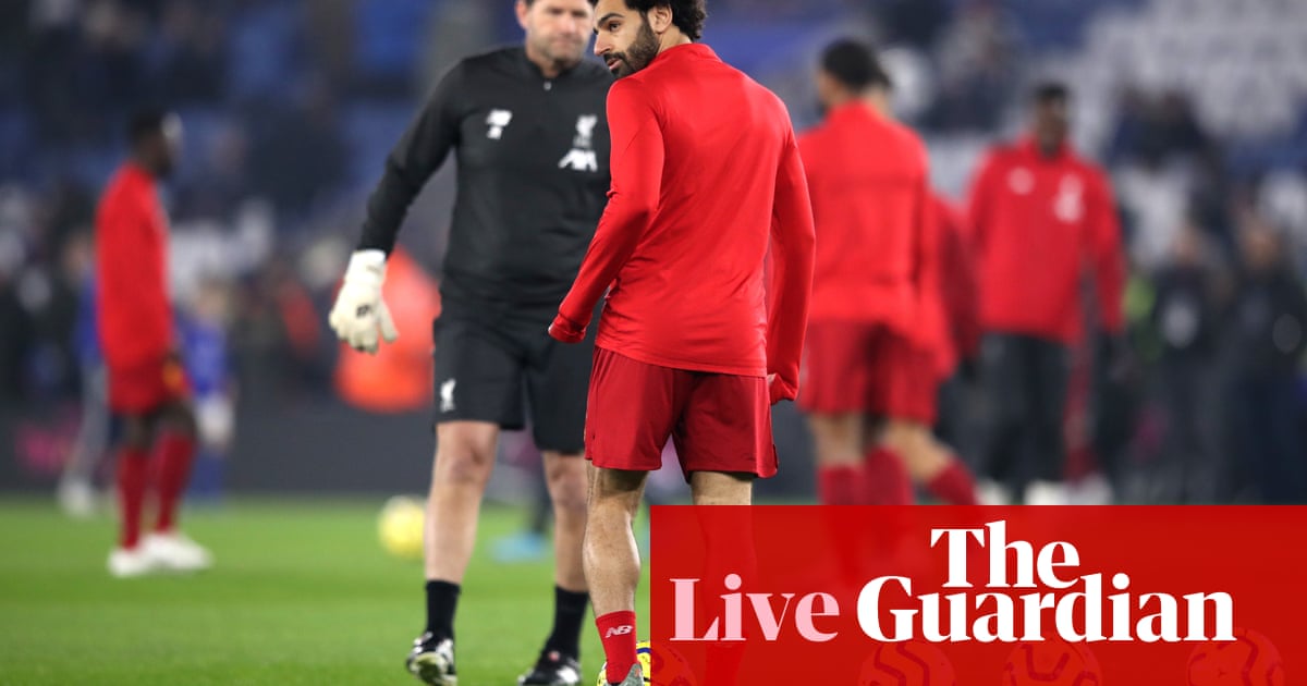 Leicester City v Liverpool: Premier League – live!