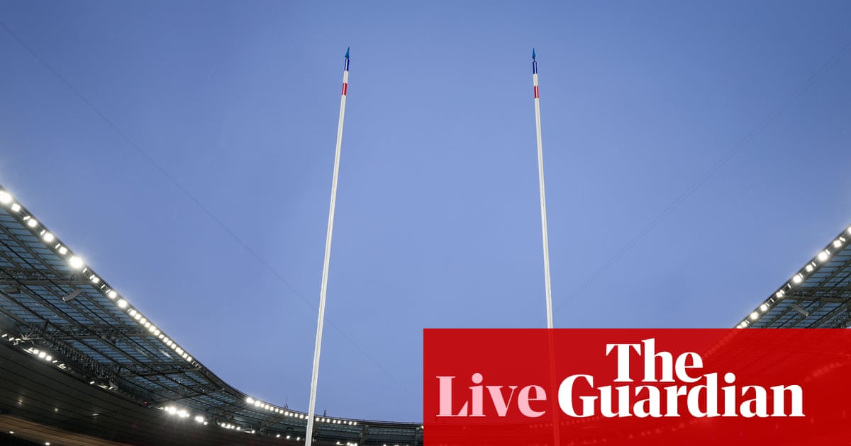 France v Ireland: Six Nations 2026 opener – live