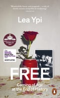 Free- Coming of Age at the End of History,