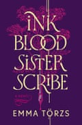 Ink Blood Sister Scribe by Emma Törzs.