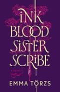 Ink Blood Sister Scribe par Emma Törzs.