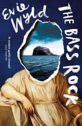Evie Wyld The Bass Rock