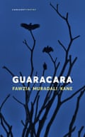 Guaracara by Fawzia Muradali Kane