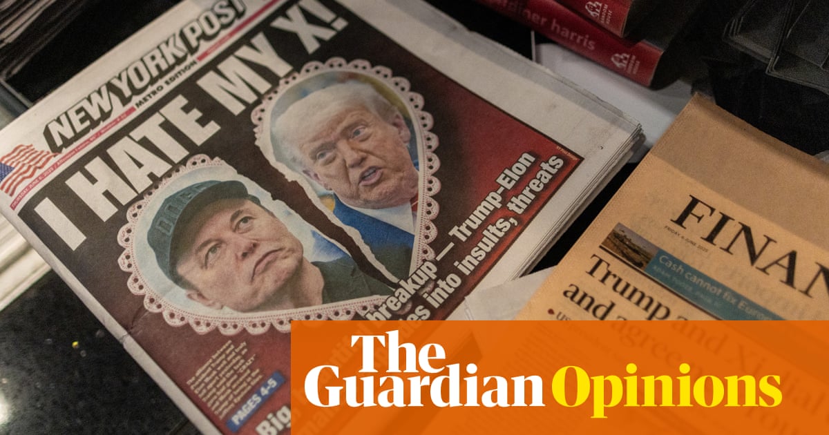 The Guardian view on the Trump-Musk feud: we can't rely on outsized egos to end oligopoly | Editorial