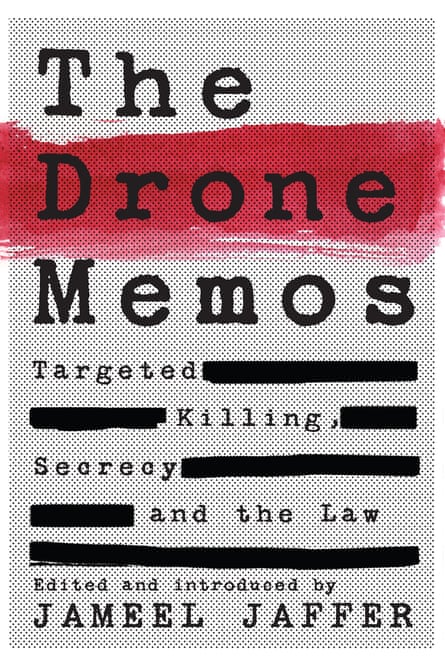 Drone Memos by Jameel Jaffer.