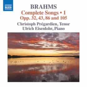 Brahms: Complete Songs, Vol 1 – Opp 32, 43, 86 and 105 album cover.