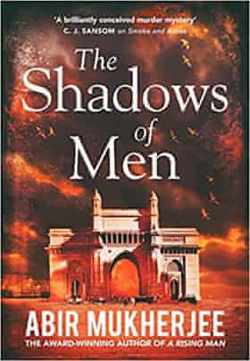 The Shadows of Men Abir Mukherjee