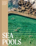 Sea Pools: 66 saltwater sanctuaries from around the world by Chris Romer-Lee is published by Batsford.