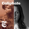 Caliphate podcast