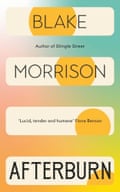 Afterburn by Blake Morrison (Chatto & Windus