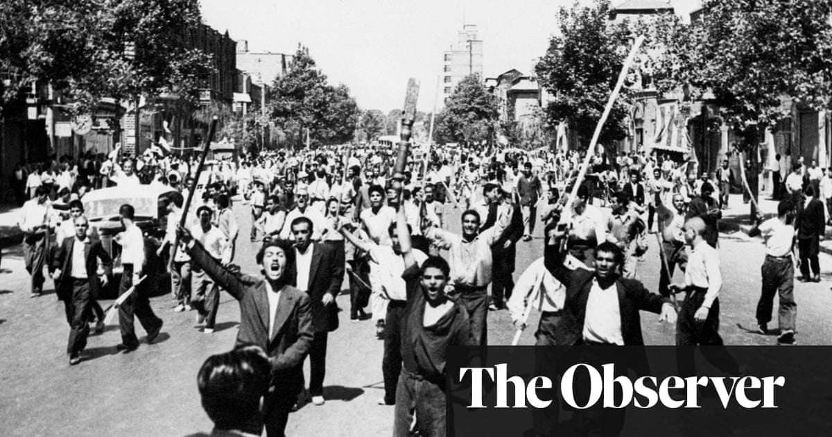 MI6, the coup in Iran that changed the Middle East, and the cover-up | Iran | The Guardian