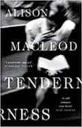 Tenderness - Alison Macleod