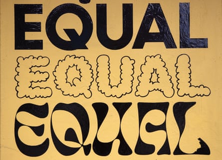The signs outside the All Things Equal, which read ‘Equal Equal Equal’ in different fonts.