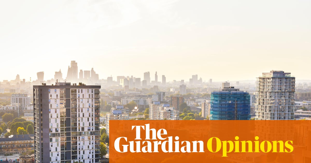 The Guardian view on London’s social housing: pumping billions into the economy every year