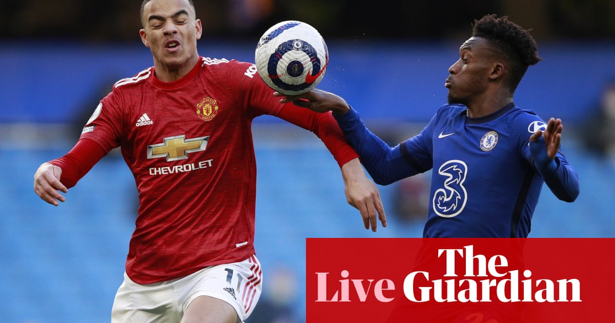 Chelsea v Manchester United: Premier League – live!