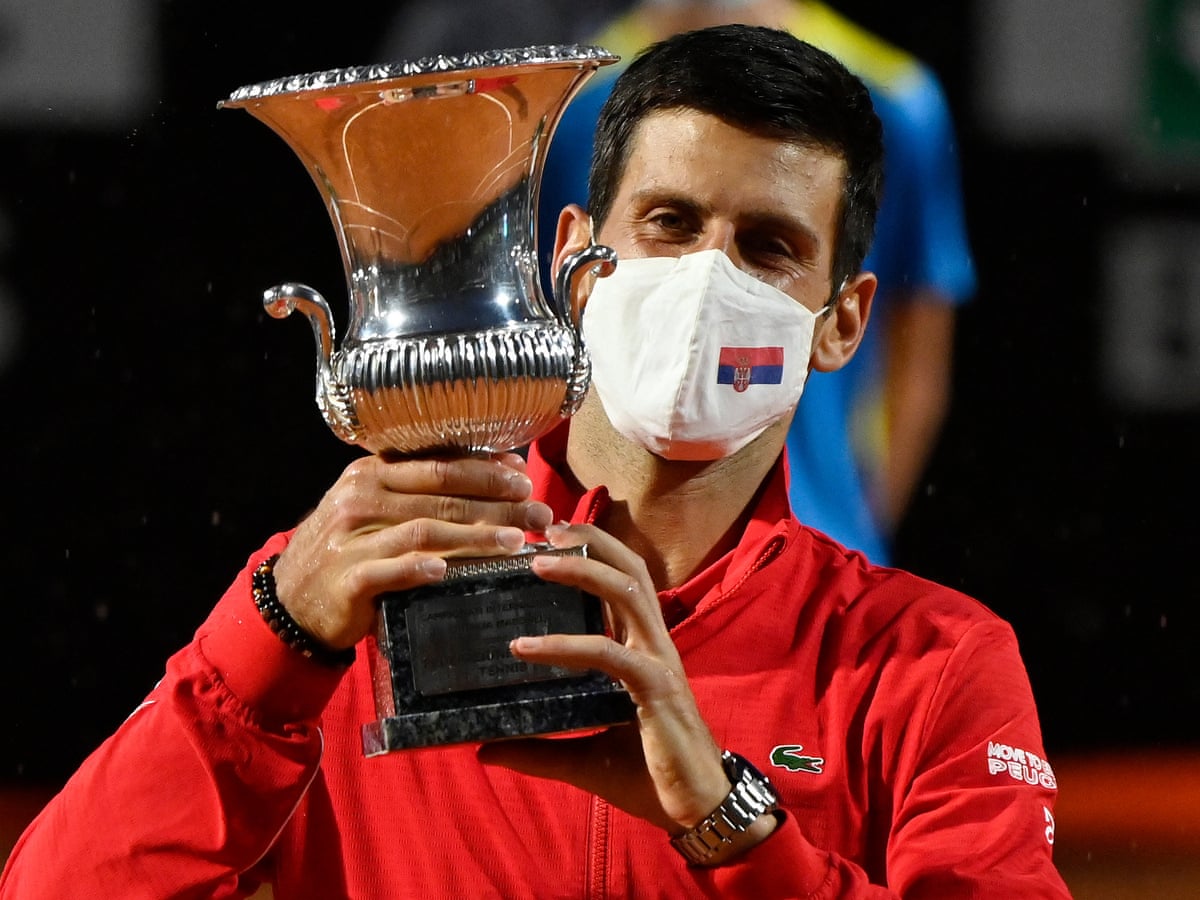 Novak Djokovic Takes Rome Title But All Eyes On French Open Covid Tests Sport The Guardian
