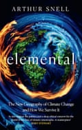 The front cover of Snell’s new book, Elemental, showing the globe encircled by ice and fire
