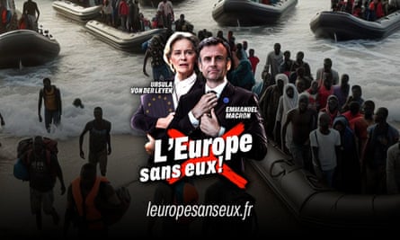 Ursula von der Leyen and Emmanuel Macron overlaid on to a picture of people stepping out of a number of small boats arriving at beach, and the words âLâEurope sans eux!â